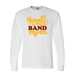 Band Mom Unisex Gildan Long Sleeve