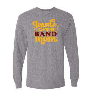Band Mom Unisex Gildan Long Sleeve
