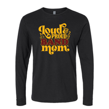 Load image into Gallery viewer, Band Mom Unisex Next Level long sleeve